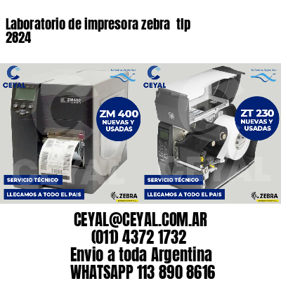 Laboratorio de impresora zebra tlp 2824