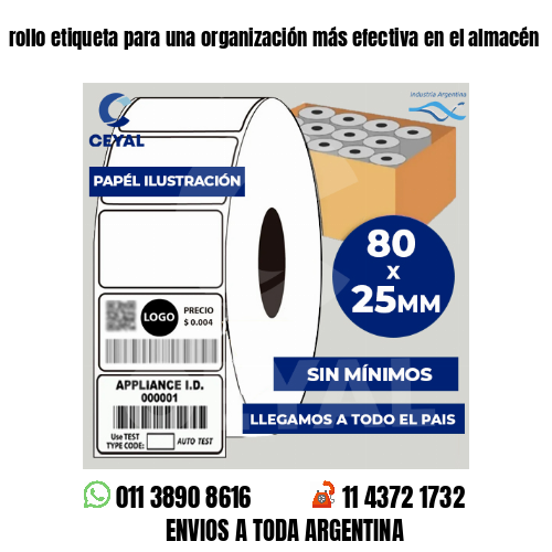 rollo etiqueta para una organización más efectiva en el almacén