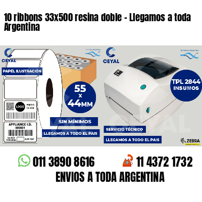 10 ribbons 33x500 resina doble - Llegamos a toda Argentina