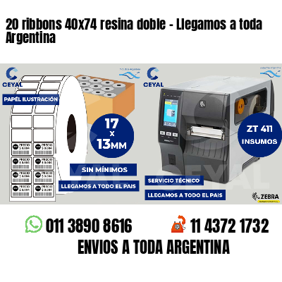 20 ribbons 40x74 resina doble - Llegamos a toda Argentina
