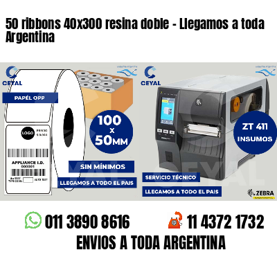 50 ribbons 40x300 resina doble - Llegamos a toda Argentina
