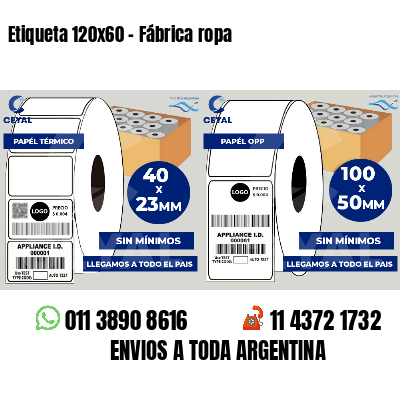 Etiqueta 120x60 - Fábrica ropa