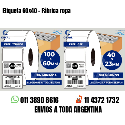 Etiqueta 60x40 - Fábrica ropa