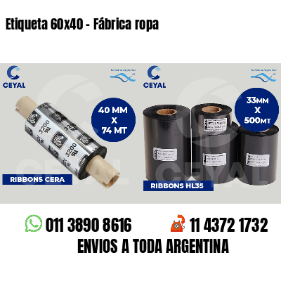 Etiqueta 60x40 - Fábrica ropa