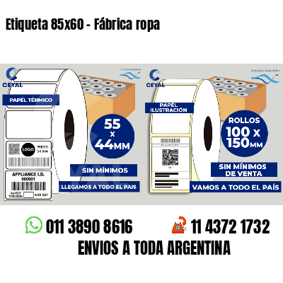 Etiqueta 85x60 - Fábrica ropa