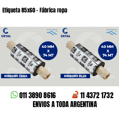 Etiqueta 85x60 - Fábrica ropa