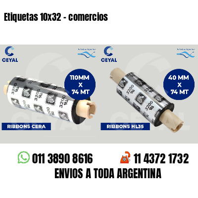 Etiquetas 10x32 - comercios