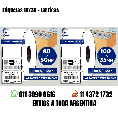 Etiquetas 10x36 - fabricas