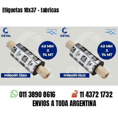 Etiquetas 10x37 - fabricas