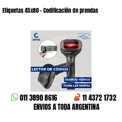 Etiquetas 45x80 - Codificación de prendas