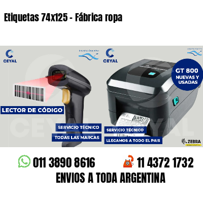Etiquetas 74x125 - Fábrica ropa
