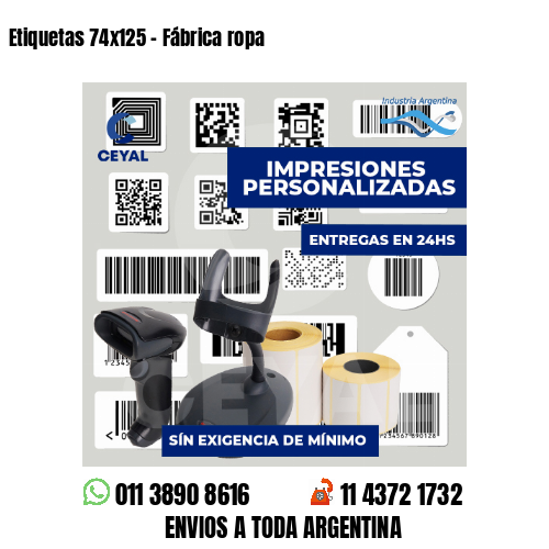 Etiquetas 74x125 - Fábrica ropa