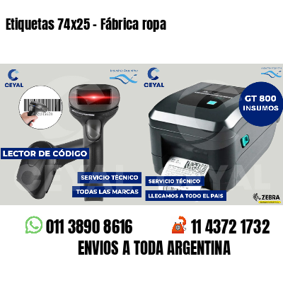Etiquetas 74x25 - Fábrica ropa