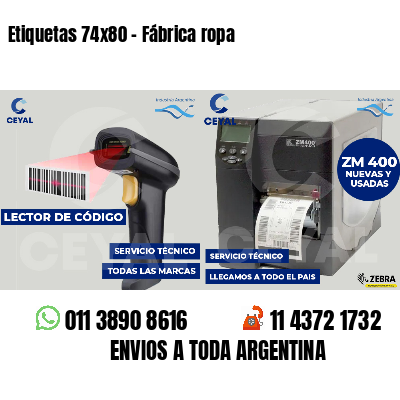 Etiquetas 74x80 - Fábrica ropa