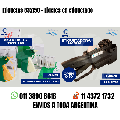 Etiquetas 83x150 - Líderes en etiquetado