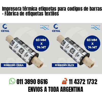 Impresora térmica etiquetas para codigos de barras   - Fábrica de etiquetas textiles