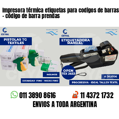 Impresora térmica etiquetas para codigos de barras   - código de barra prendas