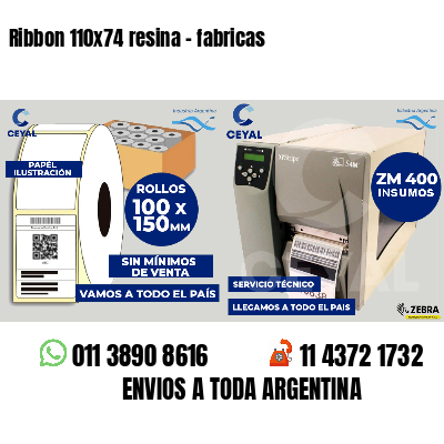 Ribbon 110x74 resina - fabricas