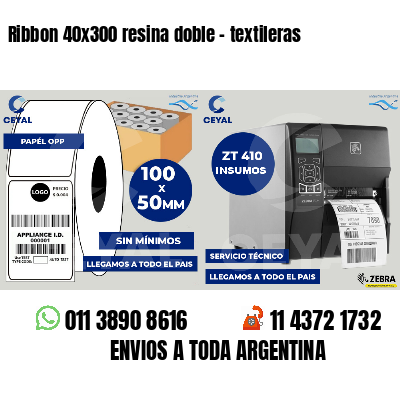 Ribbon 40x300 resina doble - textileras