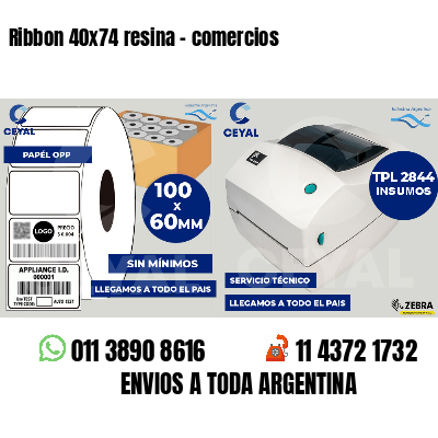 Ribbon 40x74 resina - comercios