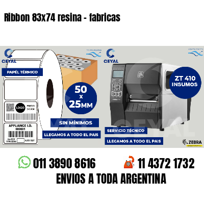 Ribbon 83x74 resina - fabricas