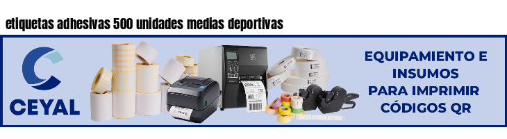 etiquetas adhesivas 500 unidades medias deportivas