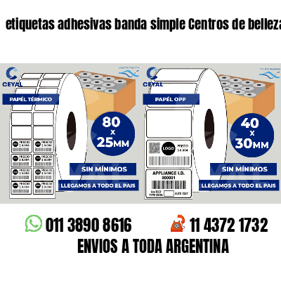etiquetas adhesivas banda simple Centros de belleza