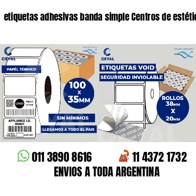 etiquetas adhesivas banda simple Centros de estética