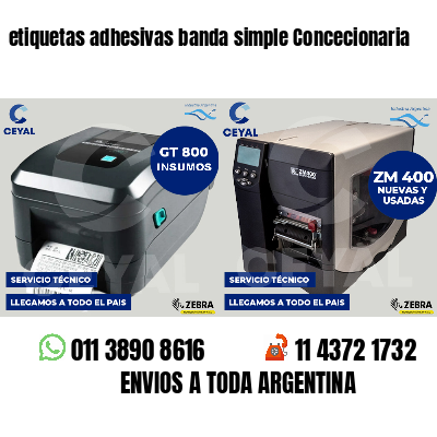 etiquetas adhesivas banda simple Concecionaria