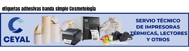 etiquetas adhesivas banda simple Cosmetología