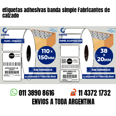 etiquetas adhesivas banda simple Fabricantes de calzado