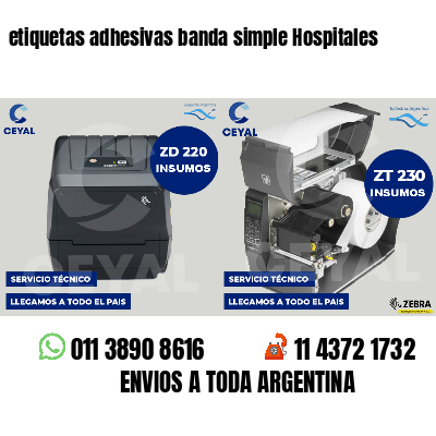 etiquetas adhesivas banda simple Hospitales