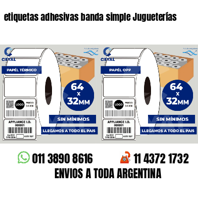 etiquetas adhesivas banda simple Jugueterías