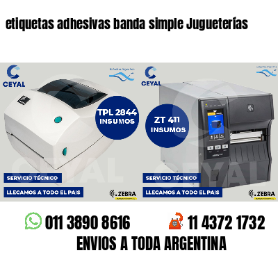 etiquetas adhesivas banda simple Jugueterías