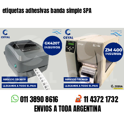 etiquetas adhesivas banda simple SPA