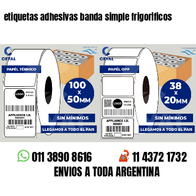 etiquetas adhesivas banda simple frigorificos