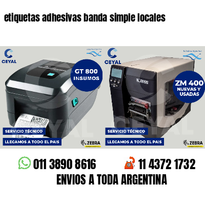etiquetas adhesivas banda simple locales