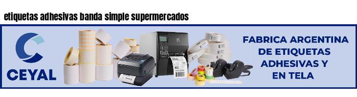 etiquetas adhesivas banda simple supermercados