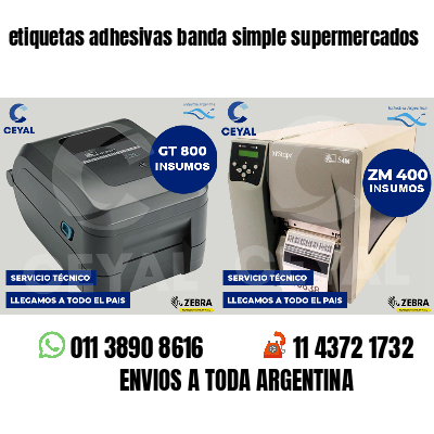 etiquetas adhesivas banda simple supermercados