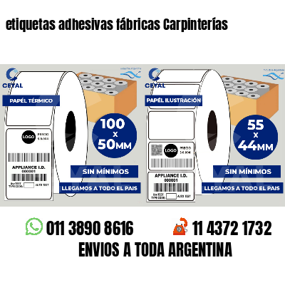 etiquetas adhesivas fábricas Carpinterías