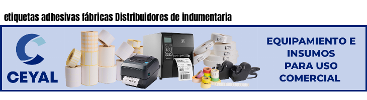 etiquetas adhesivas fábricas Distribuidores de indumentaria