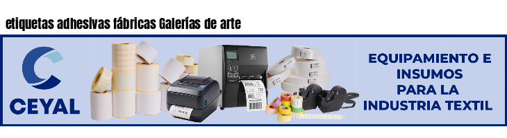 etiquetas adhesivas fábricas Galerías de arte