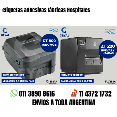 etiquetas adhesivas fábricas Hospitales