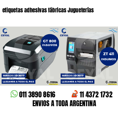 etiquetas adhesivas fábricas Jugueterías