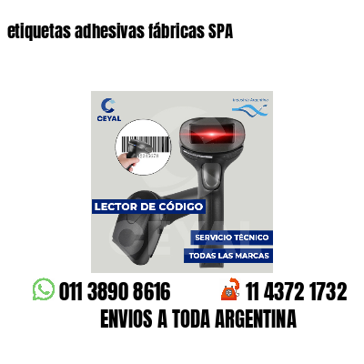 etiquetas adhesivas fábricas SPA