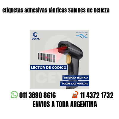 etiquetas adhesivas fábricas Salones de belleza