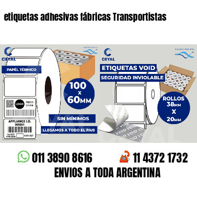 etiquetas adhesivas fábricas Transportistas