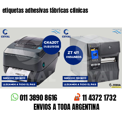 etiquetas adhesivas fábricas clinicas