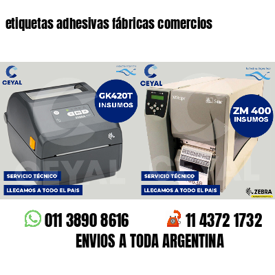 etiquetas adhesivas fábricas comercios