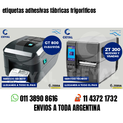 etiquetas adhesivas fábricas frigorificos